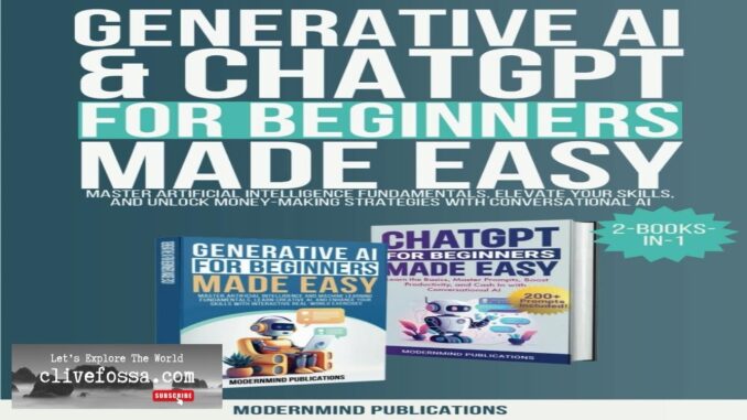 Generative AI & ChatGPT for Beginners Made Easy 2-Books-in-1: Master Artificial Intelligence Review