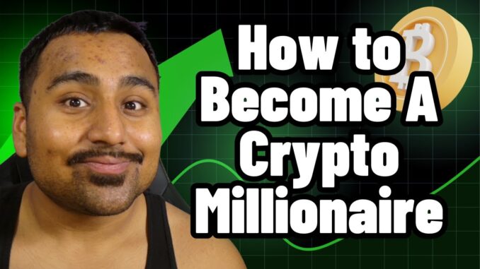 How to Become a Crypto Millionaire This BULL RUN (FREE CRYPTO GUIDE)