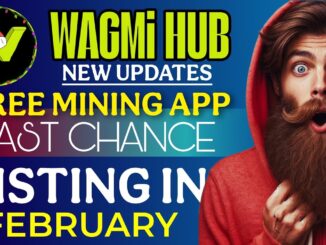 Wagmi hub mining app listing date | Wagmi hub today new update | free mining app