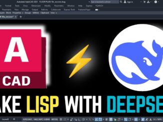 "Generate AutoCAD LISP using DeepSeek AI ! Step-by-Step Guide for Beginners"