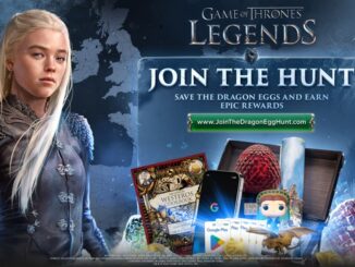 Zynga unveils Game of Thrones: Legends -- The Dragon Egg Hunt, powered by Google Maps