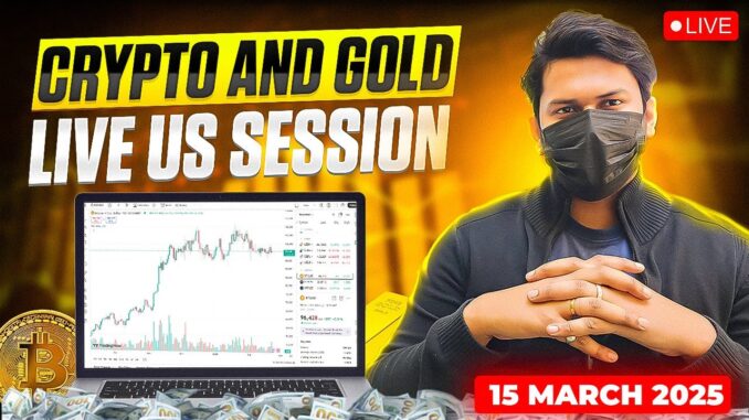 15 March Bitcoin Live : Gold And Crypto Live for Beginners | #cryptotrading #btclive #gold #shorts