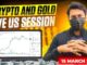 15 March Bitcoin Live : Gold And Crypto Live for Beginners | #cryptotrading #btclive #gold #shorts