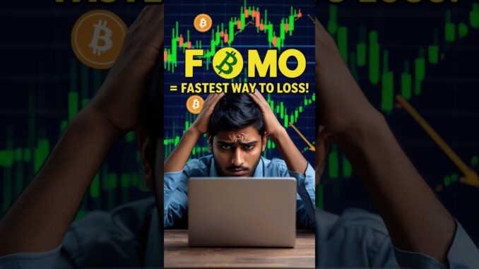 FOMO = Fastest Way to LOSS | Crypto & Forex Beginners Must Watch!#shorts #trading